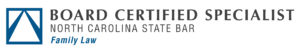 North Carolina State Bar Legal Specialization Logo for use by Board Certified Specialists in Family Law